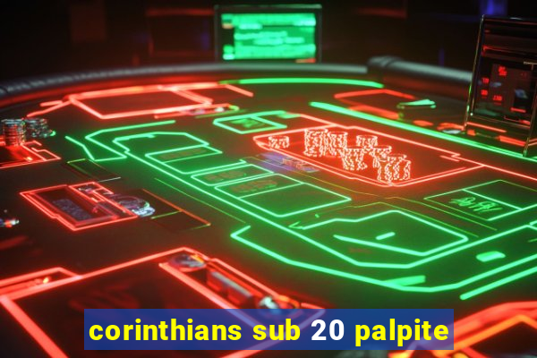 corinthians sub 20 palpite